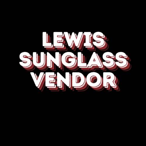 Lewis Sunglass Vendor